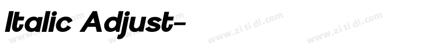 Italic Adjust字体转换 Italic Adjust字体转换